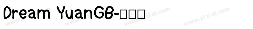Dream YuanGB字体转换